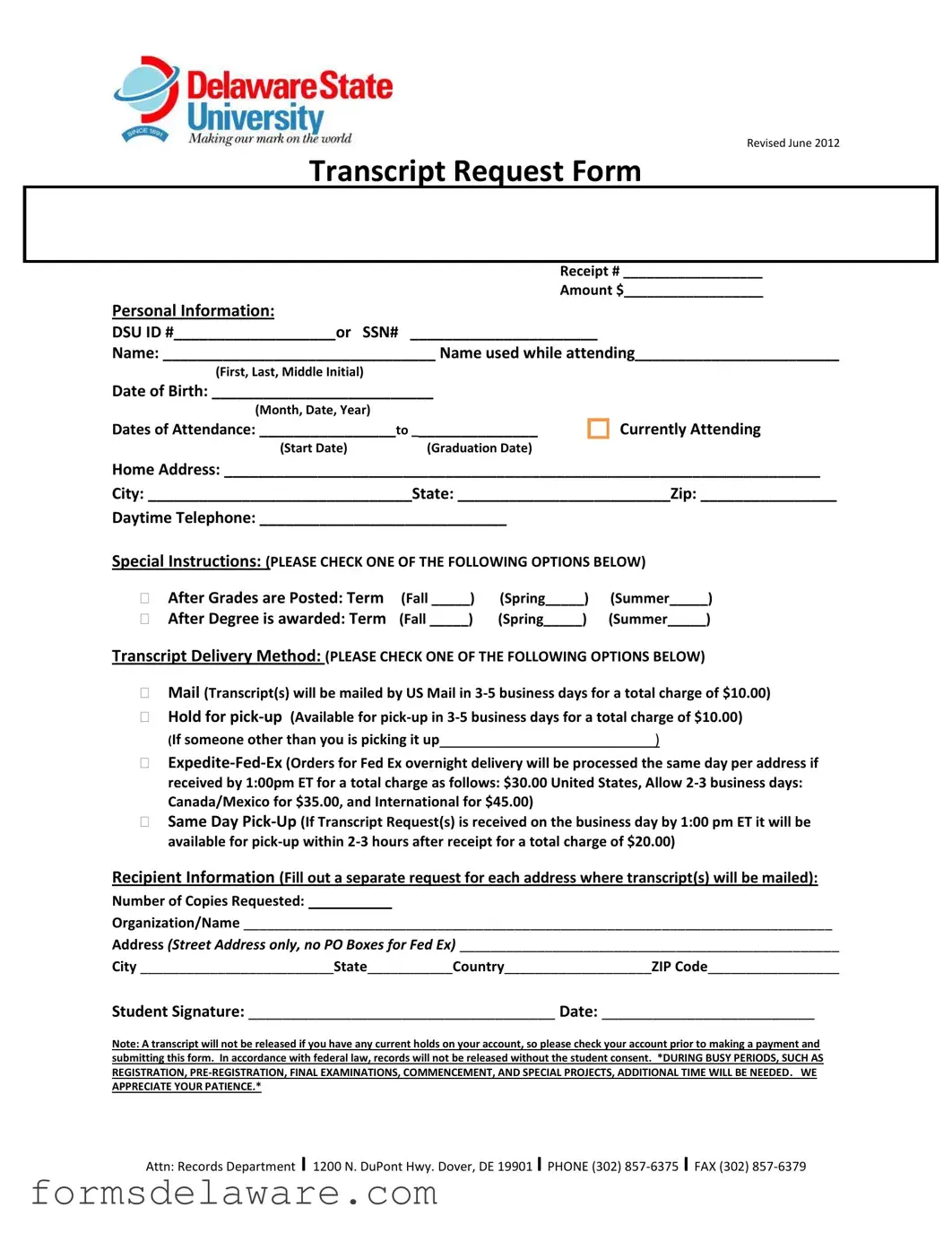 Fill a Valid Delaware Transcript Request Form